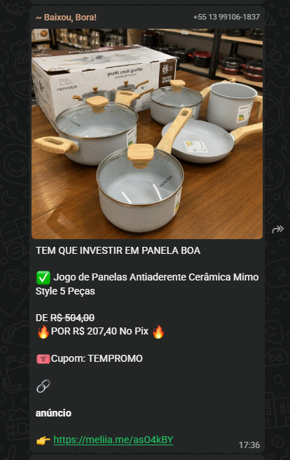 Mensagem anterior da Baixou, Bora! no WhatsApp: jogo de panelas de cerâmica Mimo Style com 5 peças, de R$ 504,00 por R$ 207,40 no Pix, com cupom TEMPROMO. Exemplo do formato de envio, não uma oferta atual.